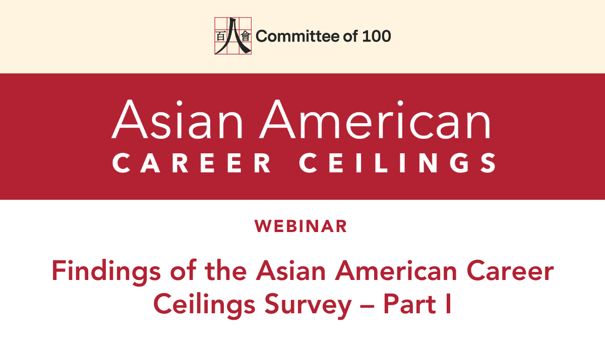 Findings of the Asian American Career Ceilings Survey – Part I